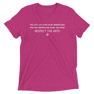 Respect the Arts T-Shirt:Jiu-Jitsu/Wrestling