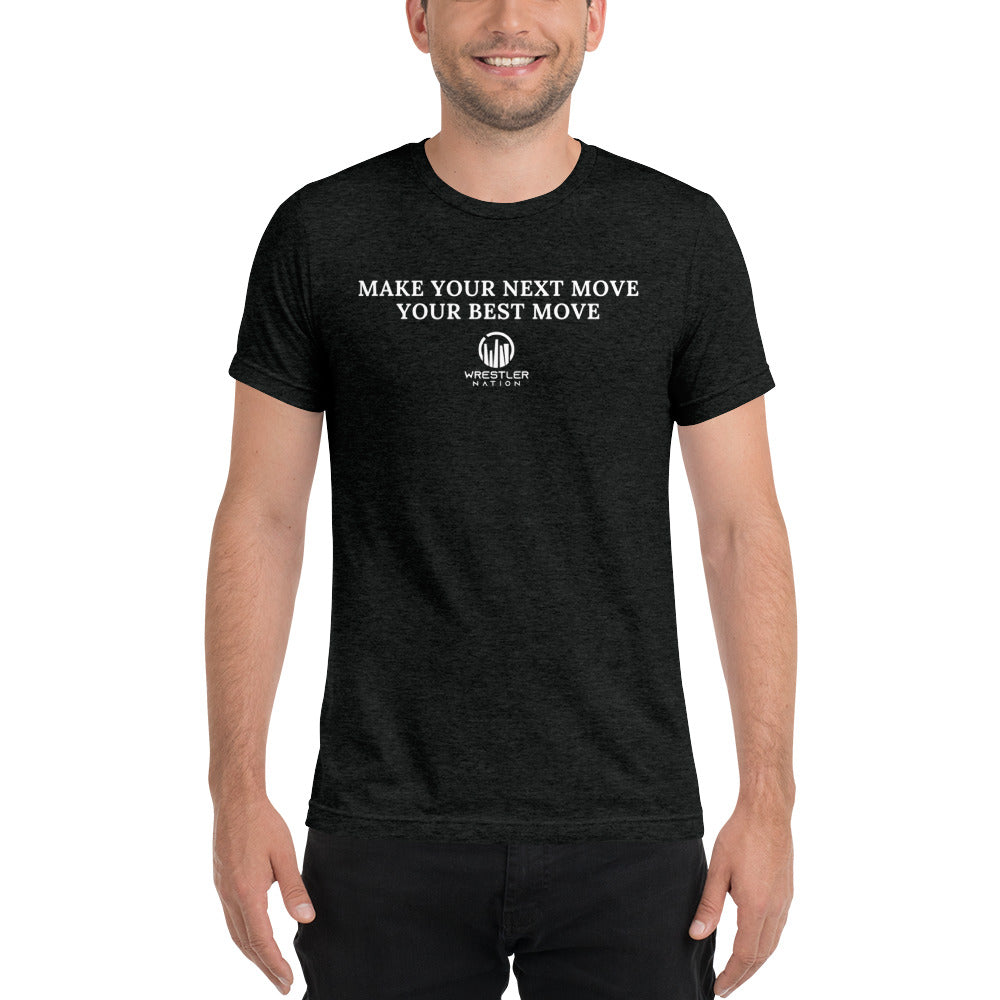 Short Sleeve Best Move T-Shirt