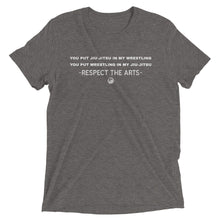 Load image into Gallery viewer, Respect the Arts T-Shirt:Jiu-Jitsu/Wrestling