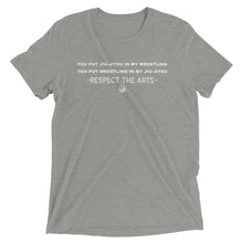 Load image into Gallery viewer, Respect the Arts T-Shirt:Jiu-Jitsu/Wrestling