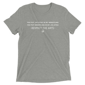 Respect the Arts T-Shirt:Jiu-Jitsu/Wrestling