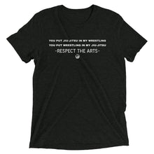 Load image into Gallery viewer, Respect the Arts T-Shirt:Jiu-Jitsu/Wrestling