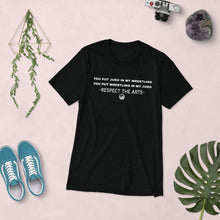 Load image into Gallery viewer, Respect The Arts T-shirt: Judo and Wrestling